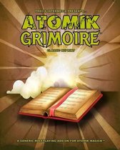 Atomik Grimoire (Classic Reprint)