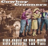 Cowboy Croonerssing Songs Of