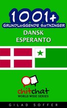 1001+ grundlæggende sætninger dansk - Esperanto
