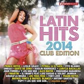 Latin Hits 2014 - Club Edition