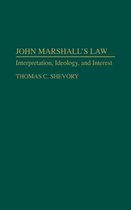 Contributions in Legal Studies- John Marshall's Law