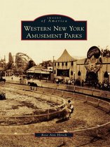 Images of America - Western New York Amusement Parks