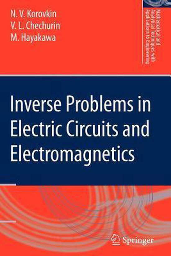 Inverse Problems in Electric Circuits and Electromagnetics - cover