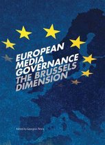 European Media Governance - The Brussels Dimension