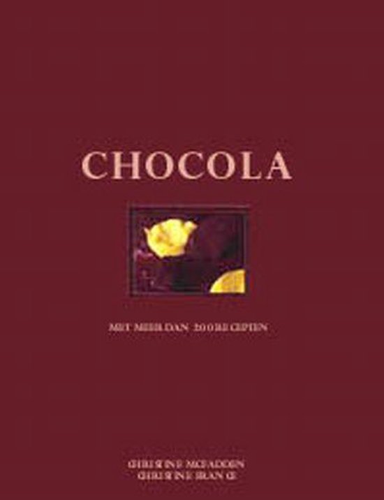 Cover van het boek 'Chocola' van Christine France en Christine MacFadden