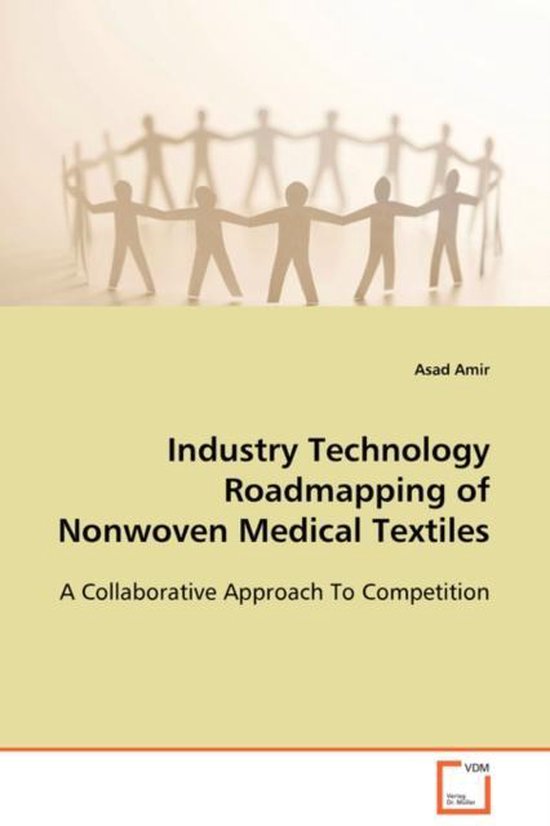 Industry Technology Roadmapping of Nonwoven Medical Textiles - cover