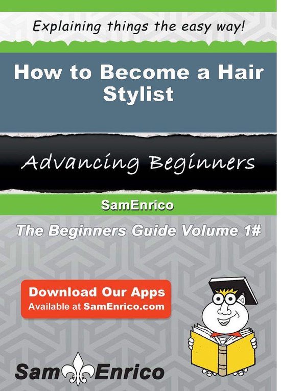 How to Become a Hair Stylist