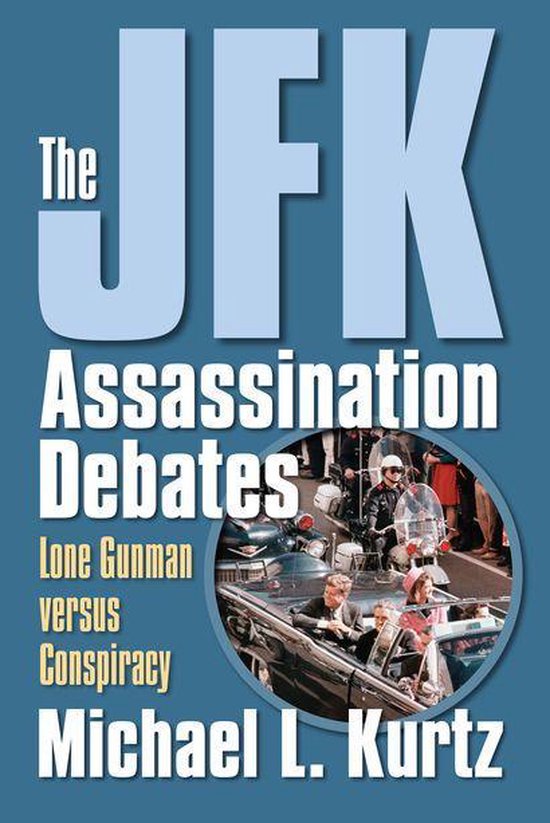 The JFK Assassination Debates - cover
