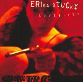 Erika Stucky: Lovebites