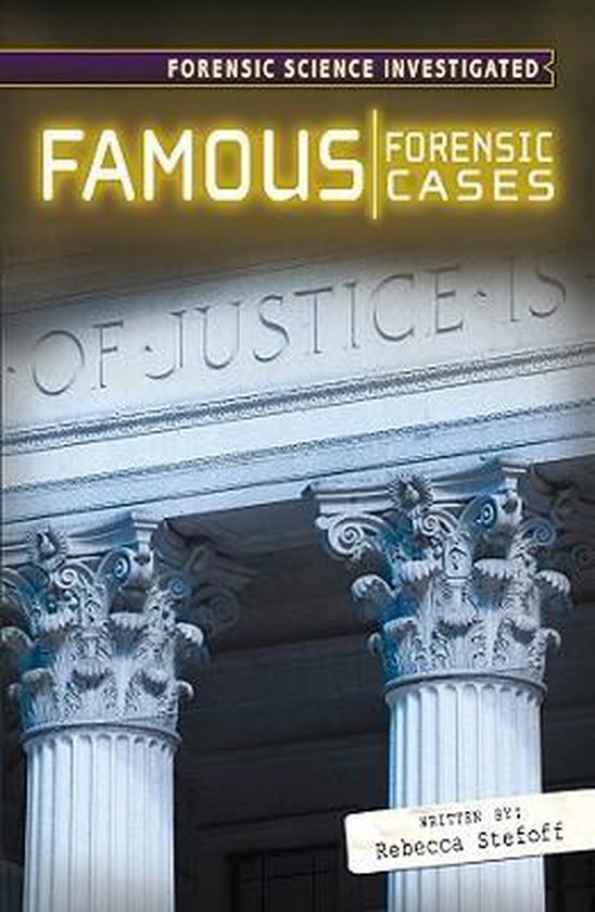 Famous Forensic Cases 9780761430827 Rebecca Stefoff Boeken