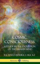 Cosmic Consciousness