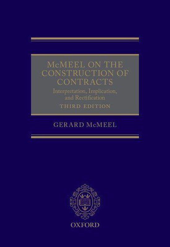 McMeel on The Construction of Contracts