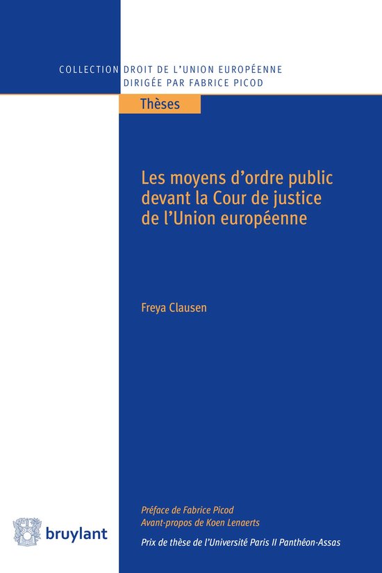 Collection droit de l'Union européenne - Thèses - Les moye ... - cover