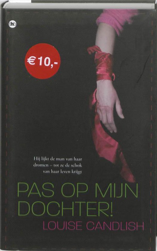 Boek 'Pas op mijn dochter!' met een vrouwelijk hand gebonden met rood lint en een prijs van €10,-.