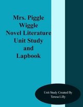 Mrs. Piggle Wiggle Novel Literature Unit Study and Lapbook
