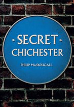 Secret - Secret Chichester