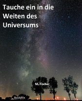 Tauche ein in die Weiten des Universums