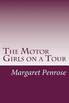 The Motor Girls on a Tour