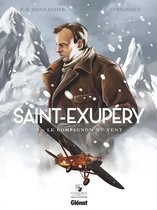 Saint-Exupéry 3 - Saint-Exupéry - Tome 03