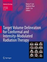 Medical Radiology - Target Volume Delineation for Conformal and Intensity-Modulated Radiation Therapy
