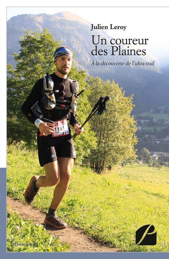 Mémoires, témoignages - Un coureur des Plaines - cover