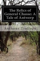 The Relics of General Chasse