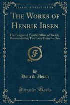 The Works of Henrik Ibsen