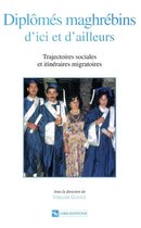 Études de l'Année du Maghreb - Diplômés maghrébins d'ici et d'ailleurs