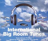 International Big Room Tunes -W/Champion Burns/Bk & Fergie/Nick Sentience &