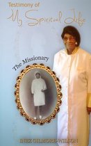 Testimony of My Spiritual Life