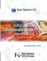 Super Enrejado Solucionador de Real Options