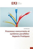Omn.Univ.Europ.- Processus Concurrents Et Systèmes Parallèles- Aspects Pratiques