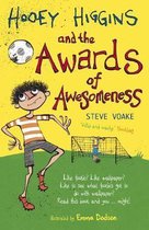 Hooey Higgins and the Awards of Awesomeness
