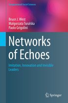 Computational Social Sciences - Networks of Echoes