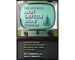 The Definitive Andy Griffith Show Reference
