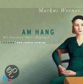 Werner, M: Am Hang/4 CDs
