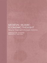 Routledge Islamic Studies Series - Medieval Islamic Economic Thought