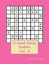 A Good Hardy Sudoku Vol. 8