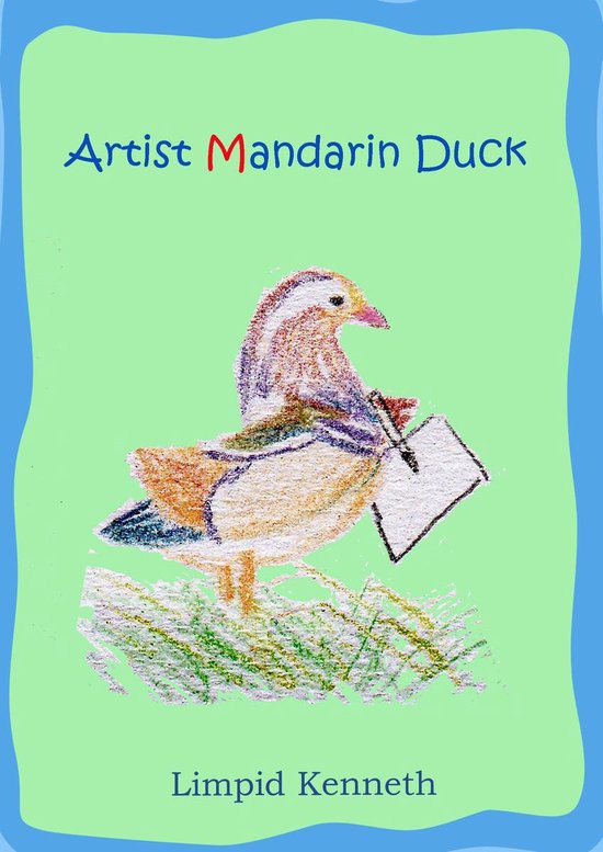 Animals Have Skills 1 - Artist Mandarin Duck - cover