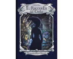 Il Racconto del Cielo - Romanza della Notte