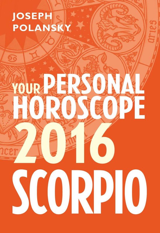 Scorpio 2016: Your Personal Horoscope - cover