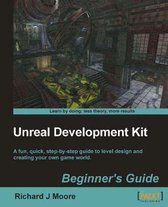 Unreal Development Kit 3 Beginners Guide
