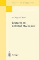 Lectures on Celestial Mechanics