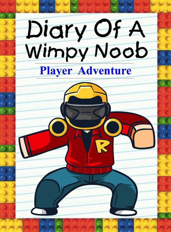 Noob's Diary 23 - Diary Of A Wimpy Noob: Player Adventure - cover