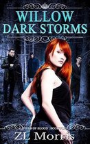 Willow Dark Storm