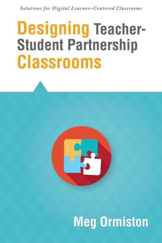 Solutions - Designing Teacher-Student Partnership Classrooms - cover