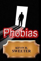 Phobias - A Dictionary of Phobia Terms and Meanings