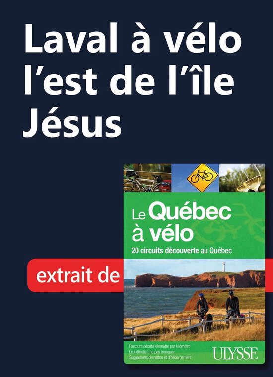 Laval à vélo - l'est de l'île Jésus - cover