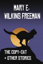 The Copy-Cat & Other Stories