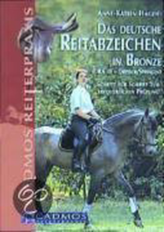 Das deutsche Reitabzeichen in Bronze ( DRA 3 - Dressur/Sprin ... - cover